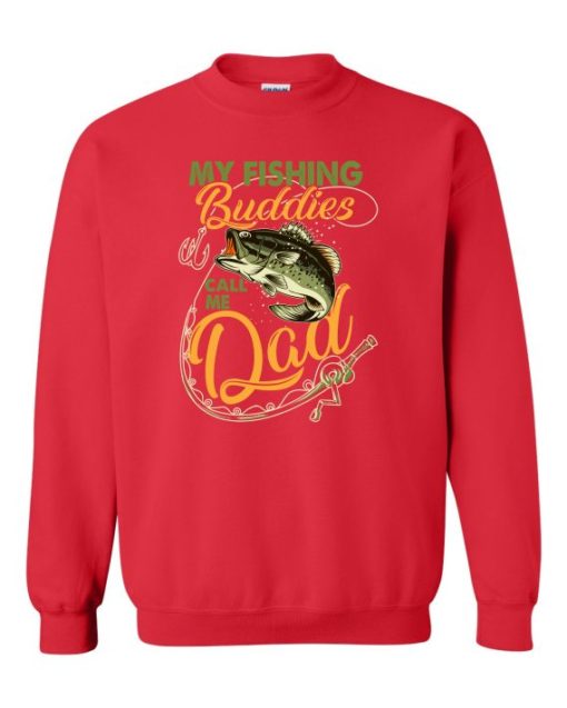 MY FISHING BUDDIES  - Adult Crew Neck Sweatshirt (Unisex)