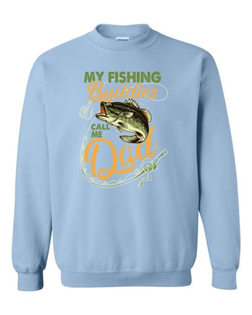 MY FISHING BUDDIES  - Adult Crew Neck Sweatshirt (Unisex)