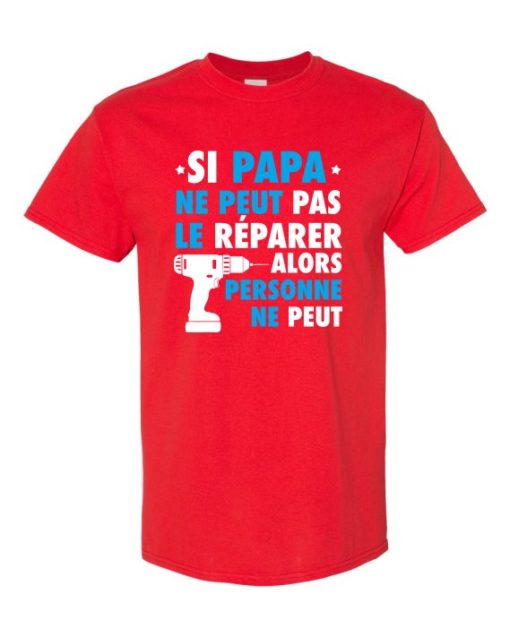 SI PAPA NE PEUT PAS WHITE  - Adult Round-neck T-shirt