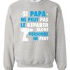 SI PAPA NE PEUT PAS WHITE  - Adult Crew Neck Sweatshirt (Unisex)