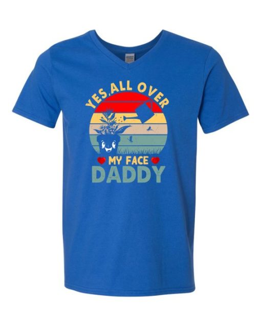 YES ALL OVER MY FACE  - Adult V-neck T-shirt