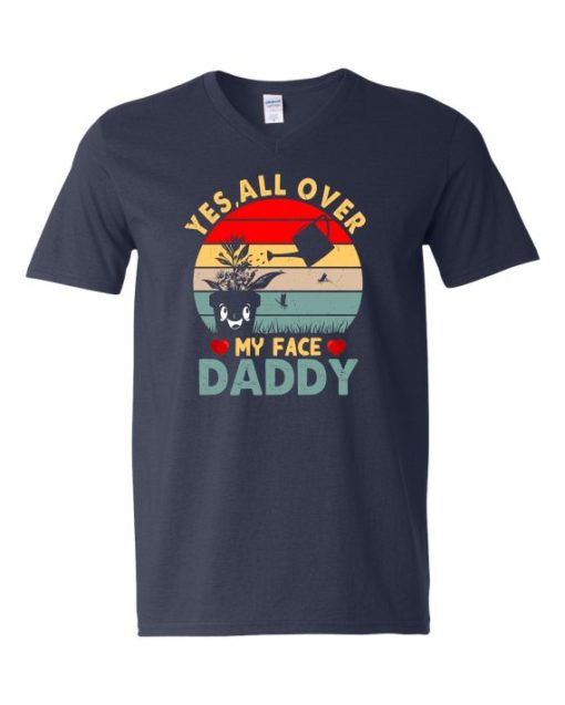 YES ALL OVER MY FACE  - Adult V-neck T-shirt