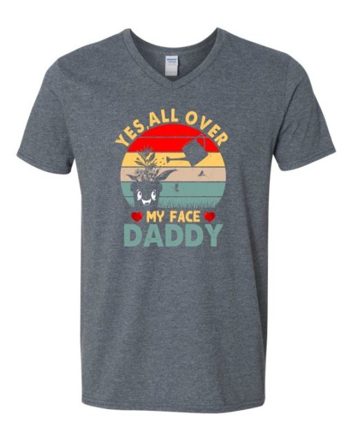 YES ALL OVER MY FACE  - Adult V-neck T-shirt