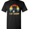 CAT DADDY  - Adult Round-neck T-shirt