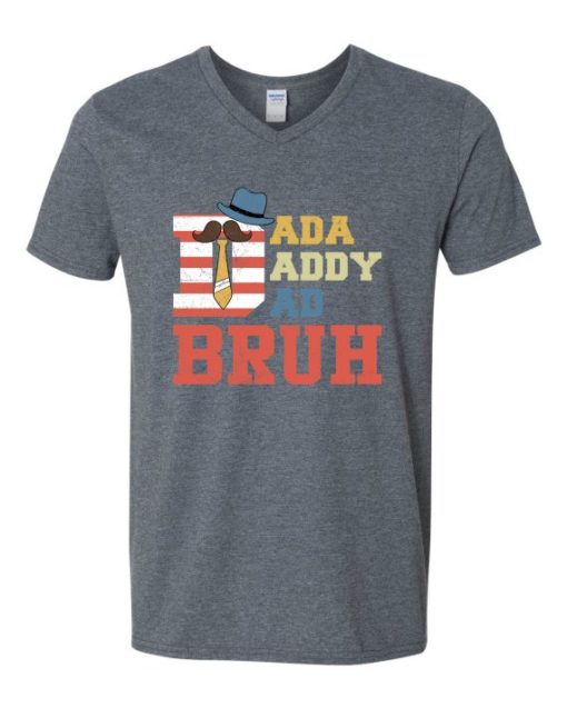 DADDY BRUH  - T-shirt Col V Pour Adultes