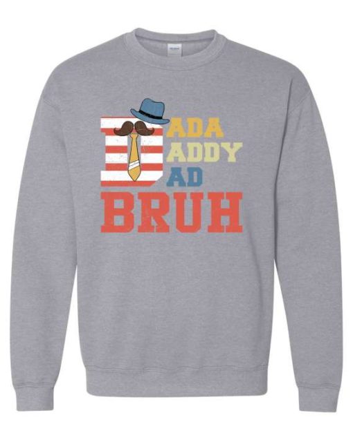 DADDY BRUH  - Cotton Ouaté Col Rond (Unisexe) Pour Adultes