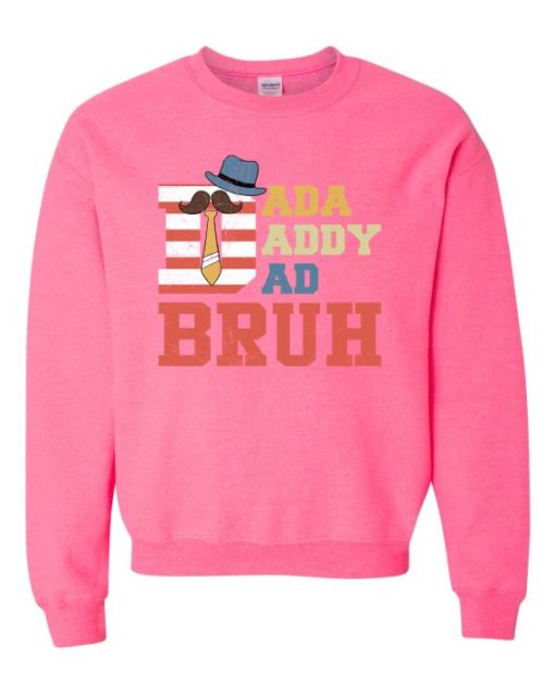 DADDY BRUH  - Cotton Ouaté Col Rond (Unisexe) Pour Adultes