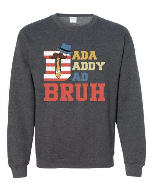 DADDY BRUH  - Cotton Ouaté Col Rond (Unisexe) Pour Adultes