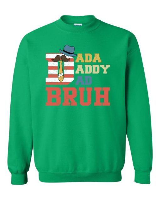 DADDY BRUH  - Cotton Ouaté Col Rond (Unisexe) Pour Adultes