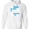 SI PAPA NE PEUT PAS WHITE  - Adult Hooded Sweatshirt (Unisex)