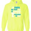 SI PAPA NE PEUT PAS WHITE  - Adult Hooded Sweatshirt (Unisex)