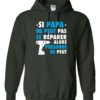 SI PAPA NE PEUT PAS WHITE  - Adult Hooded Sweatshirt (Unisex)