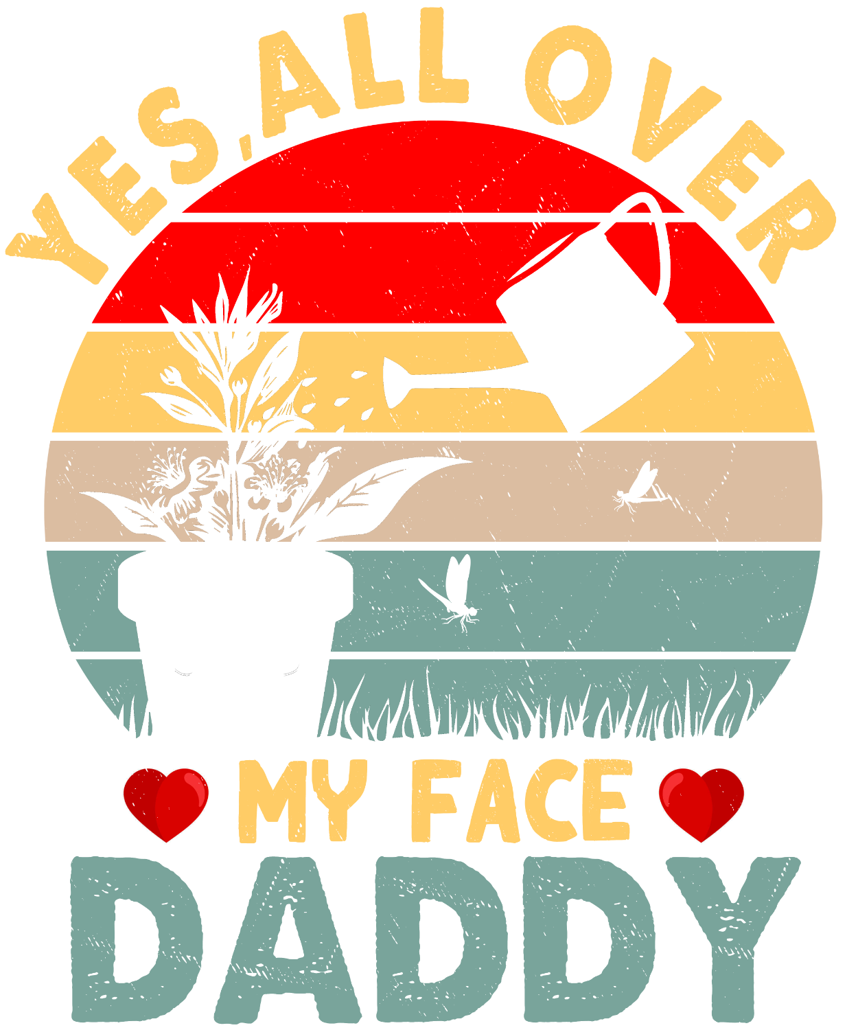 YES ALL OVER MY FACE